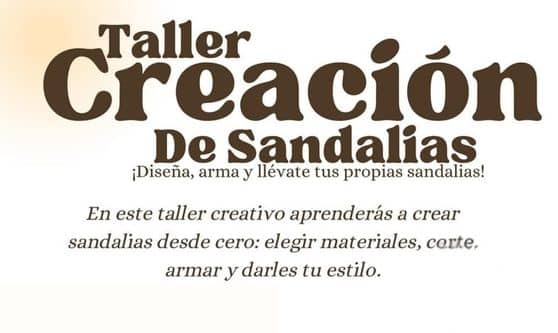 Taller-Creacion-de-Sandalias Taller: Creación de Sandalias